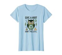 Give a Hoot Don't Pollute Ecologico Gufo Maglietta, Donna, Celeste, L