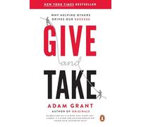 Adam Grant Give and Take (Tascabile)