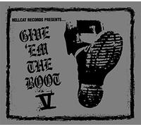 Give Em The Boot V - Give 'Em The Boot V