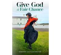 Give God A Fair Chance