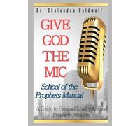 Give God the Mic.: School of the Prophets