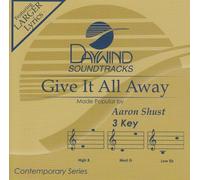 Give It All Away [Accompaniment/Performance Track]