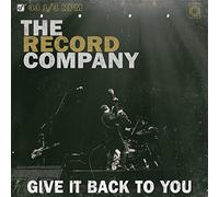 The Record Company Give It Back to You (Vinyl LP) 12" Album