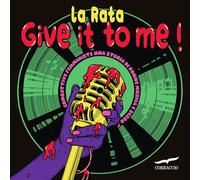 Libri La Rata - Give It To Me Ediz. A Colori