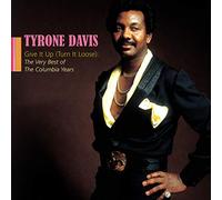 Tyrone Davis GIVE IT UP (TURN IT LOOSE) (CD) Album