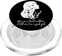 Give Me a Hand Necklace and Tell Me Im a Good Girl Smut Book PopSockets PopGrip per MagSafe