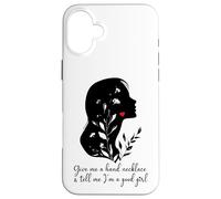 Give Me a Hand Necklace and Tell Me I'm a Good Girl Smutt Custodia per iPhone 16 Plus