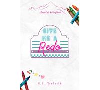 Give Me A Redo: An Accidental Pregnancy Romance