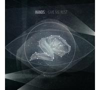 Give Me A Rest by Hands (2011-07-05)