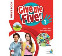 Give me five! Level 1. Pupil's Book Pack