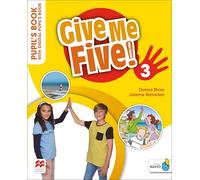 Give Me Five! Level 3 Pupil's Book with Digital Pupil's Book and Navio App