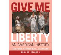 Give Me Liberty: An American History