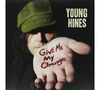 Young Hines Give Me My Change (Vinyl LP) 12" Album