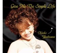 Give Me the Simple Life