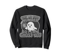 Give Me Your Number So I Can Ghost You Divertente Cool Halloween Felpa