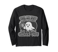 Give Me Your Number So I Can Ghost You Divertente Cool Halloween Maglia a Manica