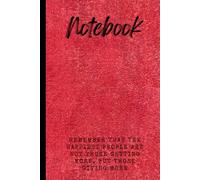 Give More, Live Happier - Inspirational Lined Notebook: 100-Page Gratitude and Giving Journal with the Quote: "Remember that the happiest people are not those getting more, but those giving more"