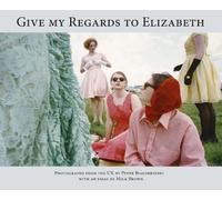 Give My Regards to Elizabeth (Copertina rigida)