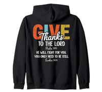 Give Thanks The Lord Psalm 136:1 He Will Fight Exodus 14:14 Felpa con Cappuccio
