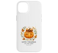 Give Thanks to the Lord Psalm 136:1 Pumpkin Wreath Custodia per iPhone 14 Plus