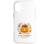 Give Thanks to the Lord Psalm 136:1 Pumpkin Wreath Custodia per iPhone 16 Plus