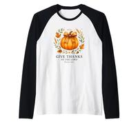 Give Thanks to The Lord Psalm 136:1 Pumpkin Wreath Maglia con Maniche Raglan