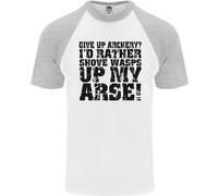 Give Up Tiro Con L'Arco ? Divertente Arciere Offensiva DA UOMO S/S T-Shirt