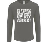 Give Up Tiro Con L'Arco ? Divertente Offensiva Arciere Uomo Manica Lunga T-Shirt