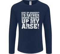 Give Up Tiro Con L'Arco ? Divertente Offensiva Arciere Uomo Manica Lunga T-Shirt
