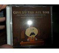 give up yer aul sins bible stories from dublin children by dublin inner city children
