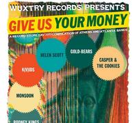 GIVE US YOUR MONEY A RECORD STORE DAY 2013 COMPILA GIVE US YOUR MONEY A RECORD STORE DAY 2013 COMPILA