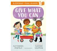 Give What You Can: A Bloomsbury Young Reader
