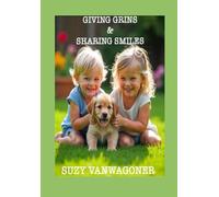 GIVING GRINS AND SHARING SMILES: HAPPINESS IS HEALTHY