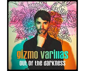 Gizmo Varillas - Out Of The Darkness