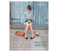Gizzi Erskine Gizzi's Healthy Appetite (Copertina rigida)
