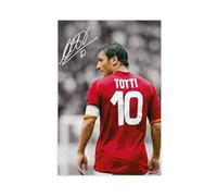 GJHTQLP Francesco Totti - Poster su tela, decorazione per camera da letto, ufficio, camera da letto, regalo, 30 x 45 cm