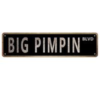 GKYAN Cartello stradale ST AVE Big Pimpin retrò in metallo targa Drive Way Road Street Man Cave decorazione da parete cartello 4 x 16, wje-A01