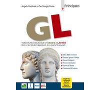 Gl. Versionario bilingue greco e latino. Per le Scuole superiori. Con e-book. Con espansione online