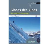Glaces des alpes. Ascensions classiques