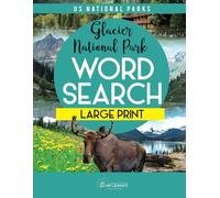 Glacier National Park Word Search Large Print Puzzle Book