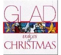 Glad - GLAD: Voices of Christmas ~ Audio CD