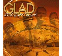 Glad - God of all Comfort