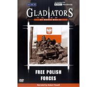 Gladiators Of World War 2 - Free Polish Forces