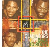 Gladiators,the - Back to Roots