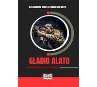 Gladio alato. «Operazione toccata e fuga»