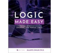 Gladys Childs Logic Made Easy (Tascabile)