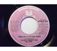 GLADYS KNIGHT AND THE PIPS 45 RPM Best Thing That Ever Happened To Me / Once In a Lifetime Thing