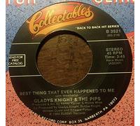 Gladys Knight and The Pips - Best Thing That Ever Happened To Me - [7"]