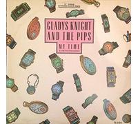 GLADYS KNIGHT AND THE PIPS - MY TIME 12 INCH (12" VINYL SINGLE) UK CBS 1985
