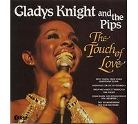 Gladys Knight And The Pips - Touch Of Love
